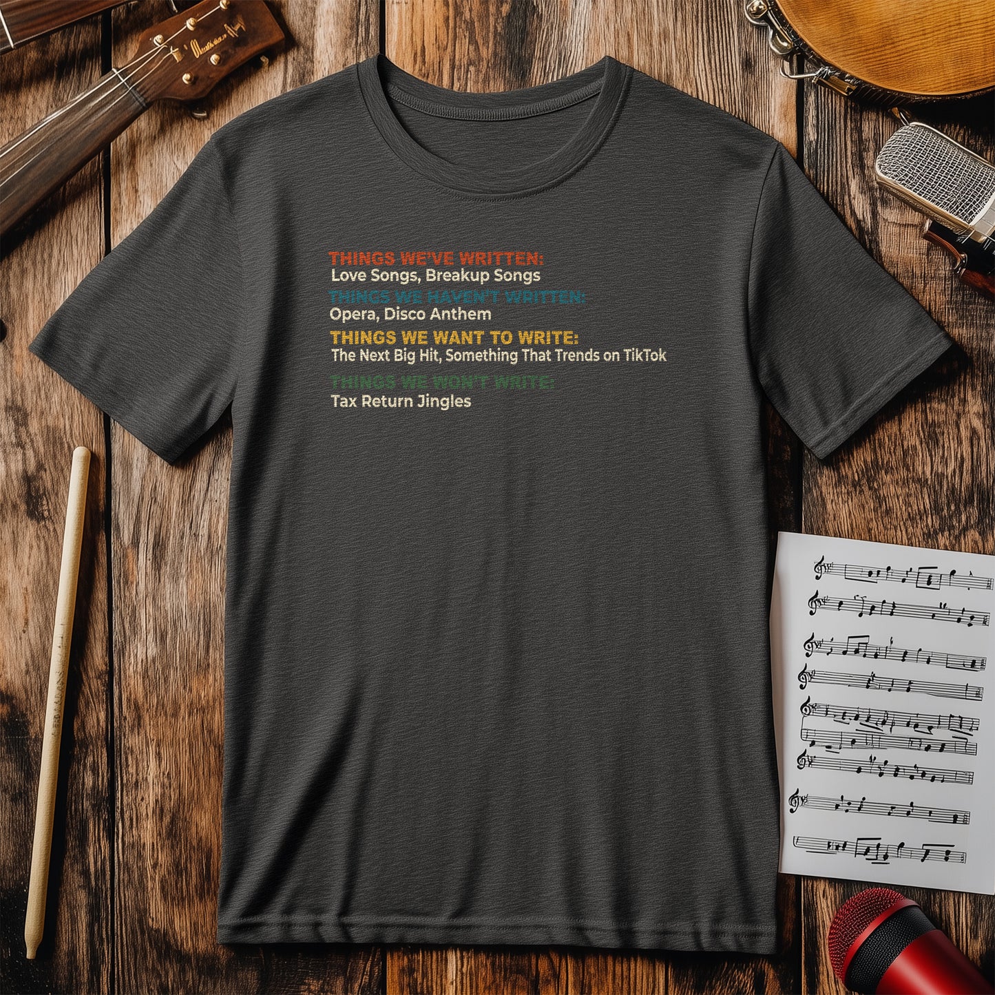 Things We've Written T-Shirt