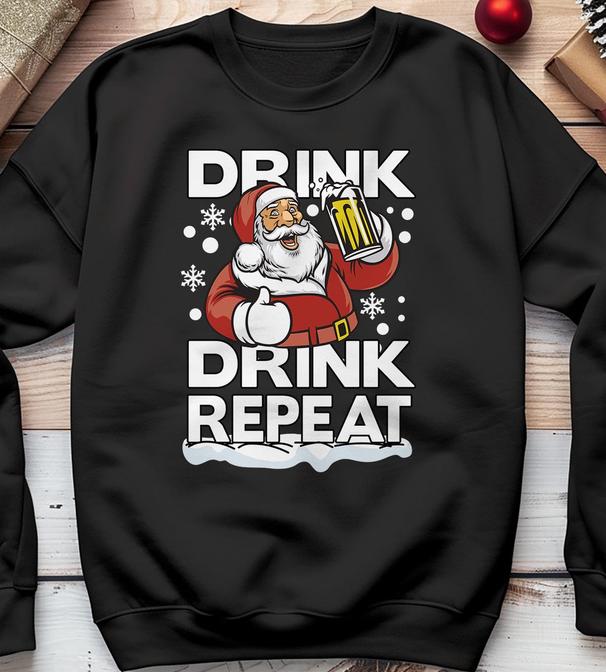 Drink Drink Repeat Santa Sweatshirt