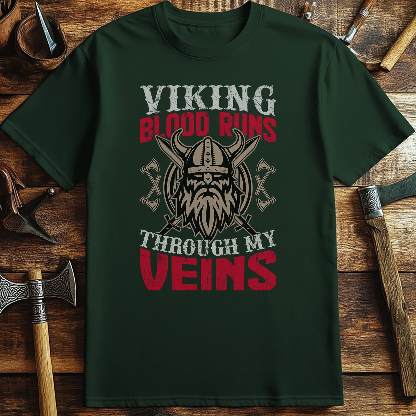 Viking Blood Runs Through My T-Shirt