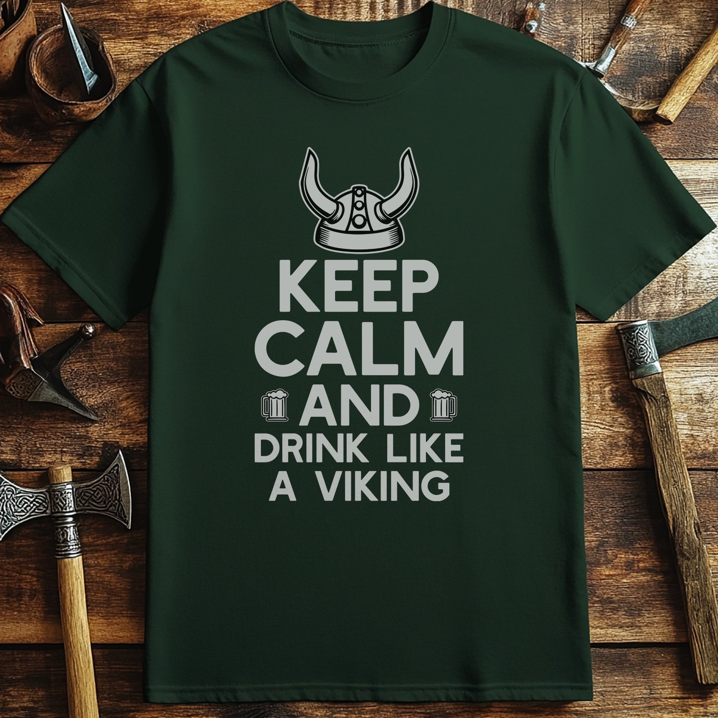 Keep Calm And Drink Like A Viking T-Shirt