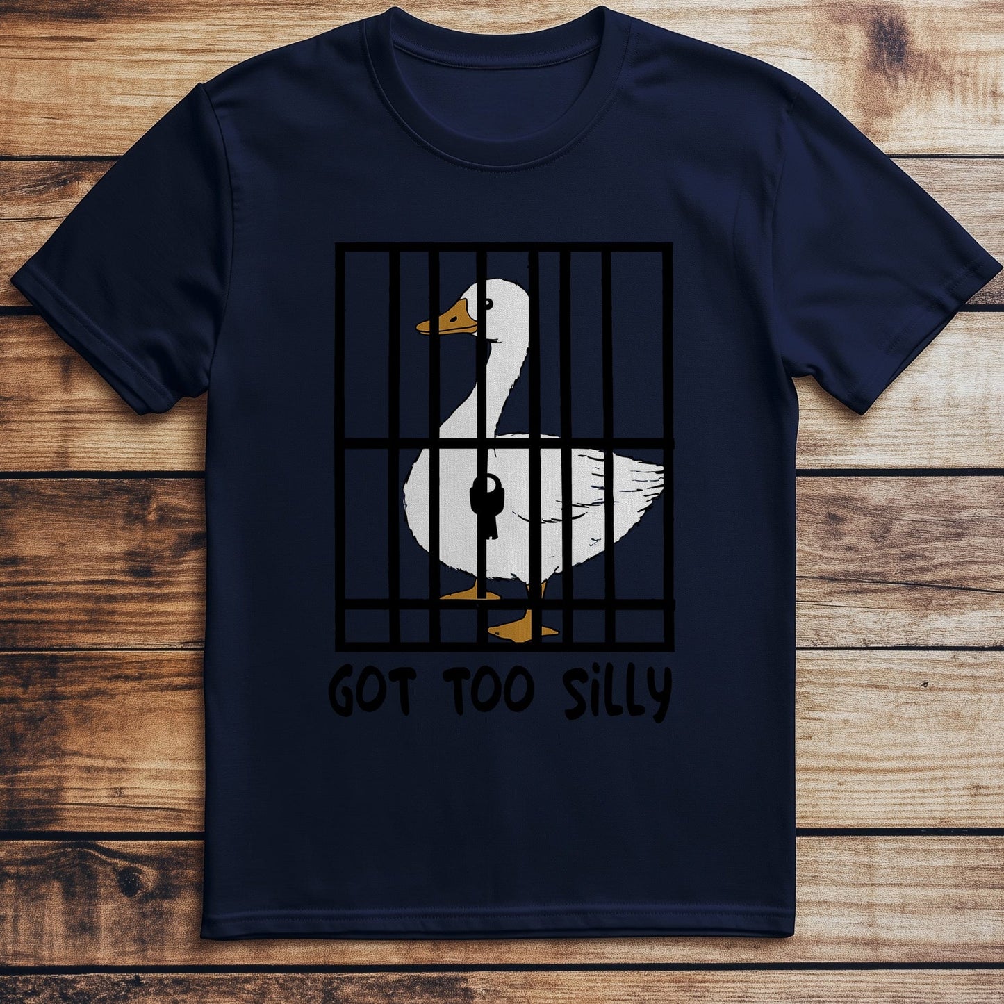 Got Too Silly T-Shirt