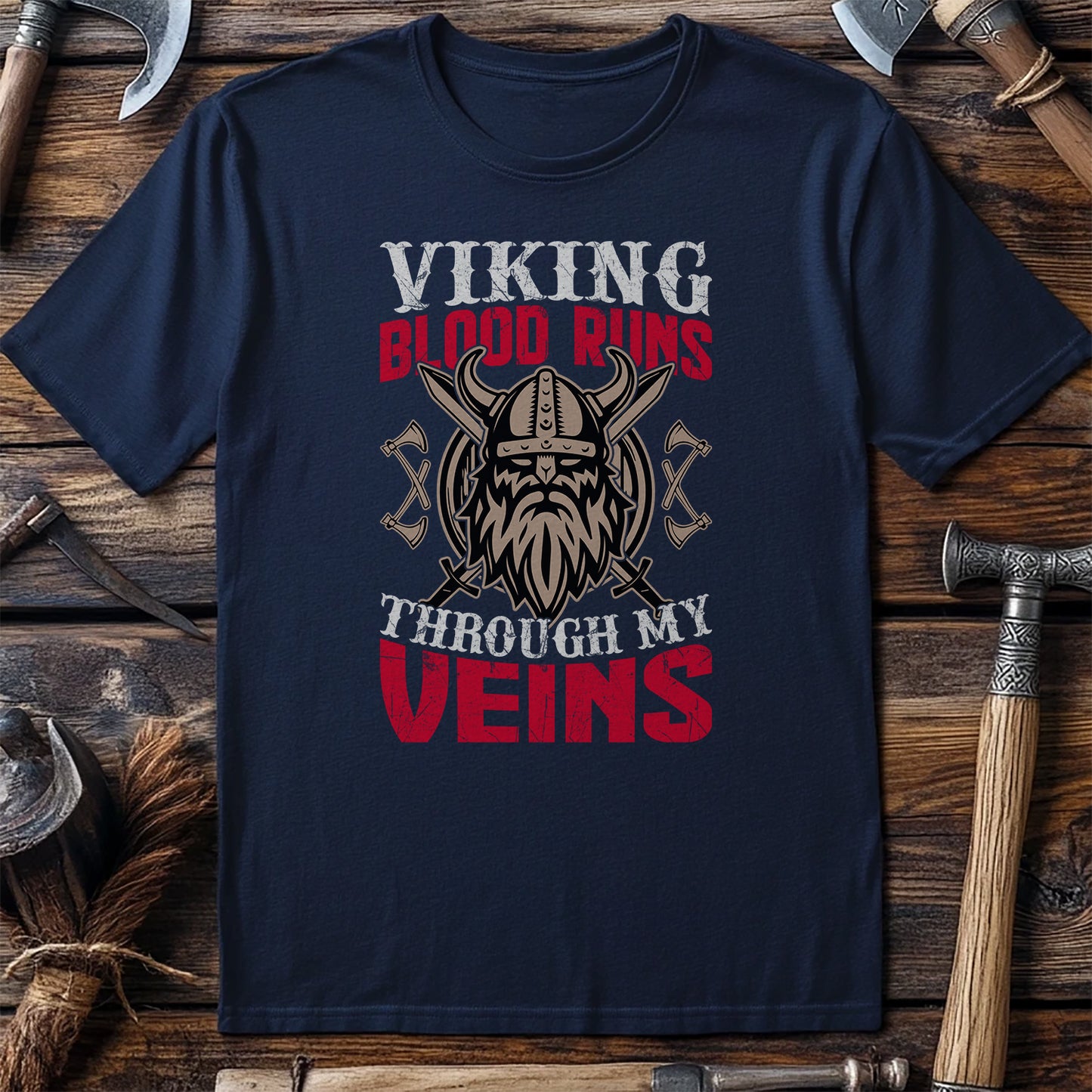 Viking Blood Runs Through My T-Shirt