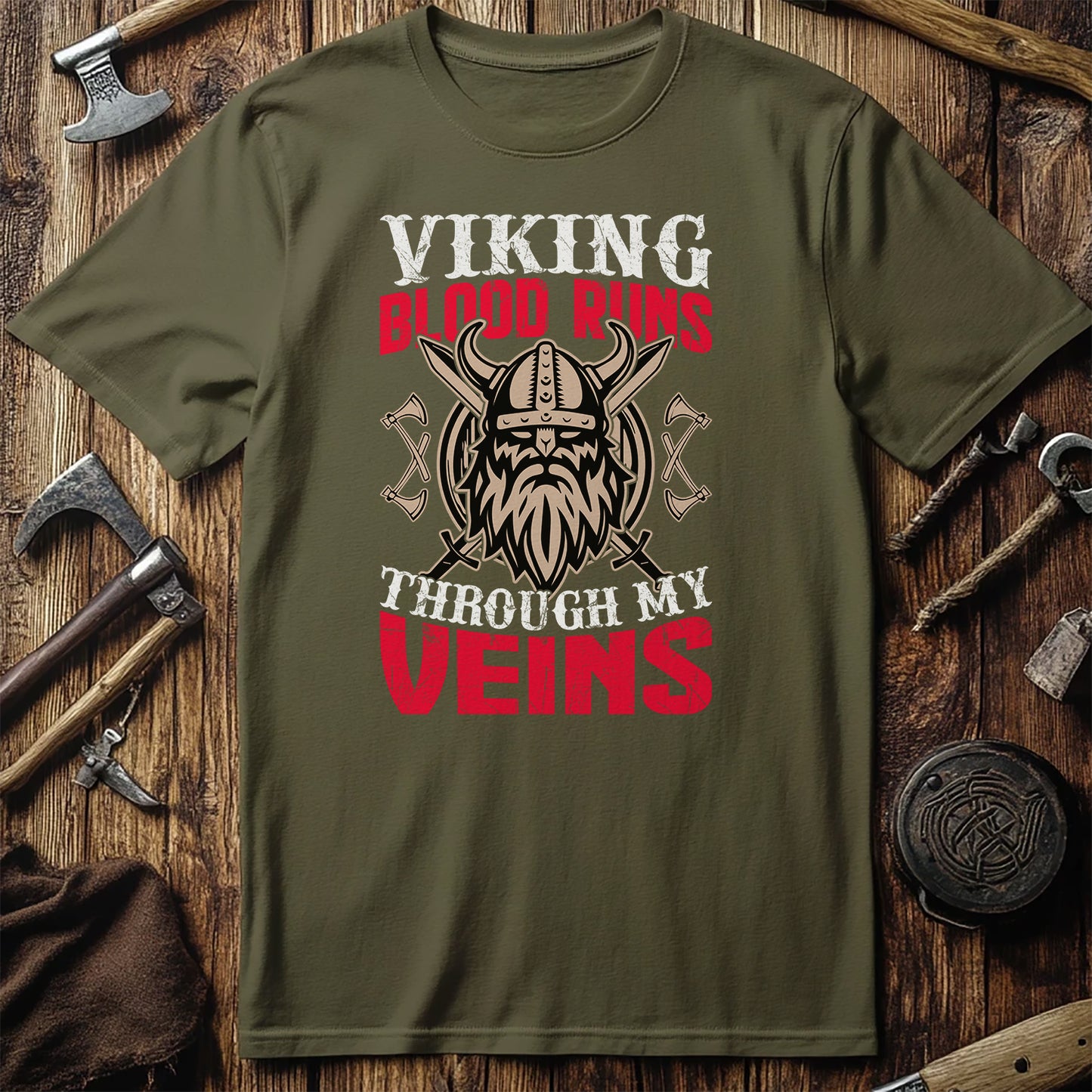 Viking Blood Runs Through My T-Shirt
