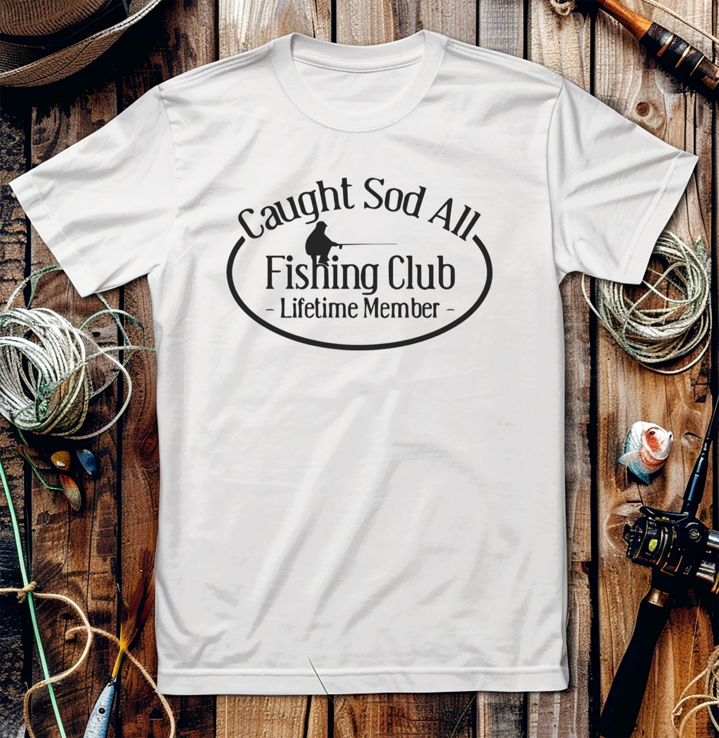 Caught Sod All Funny Fishing Club T-Shirt