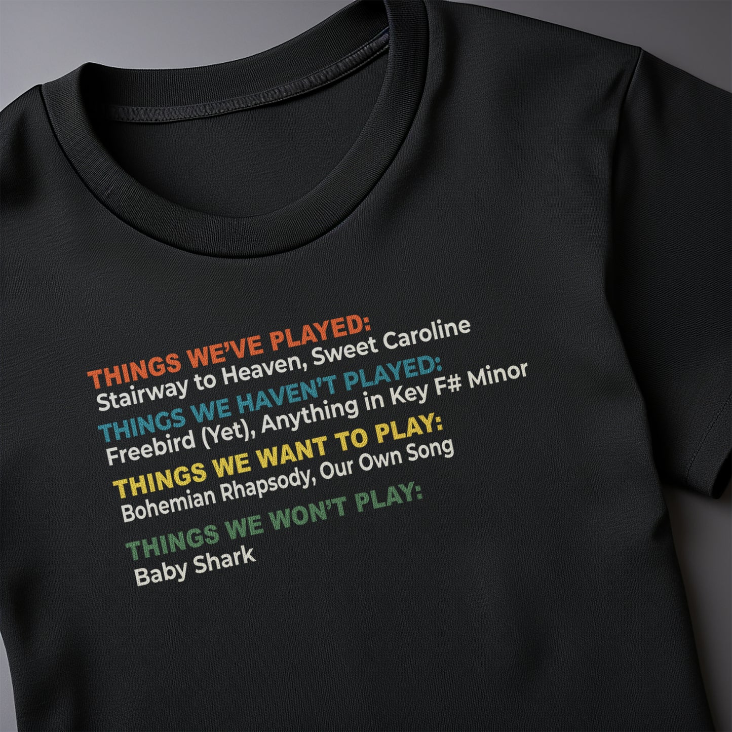 Things We've Played T-Shirt
