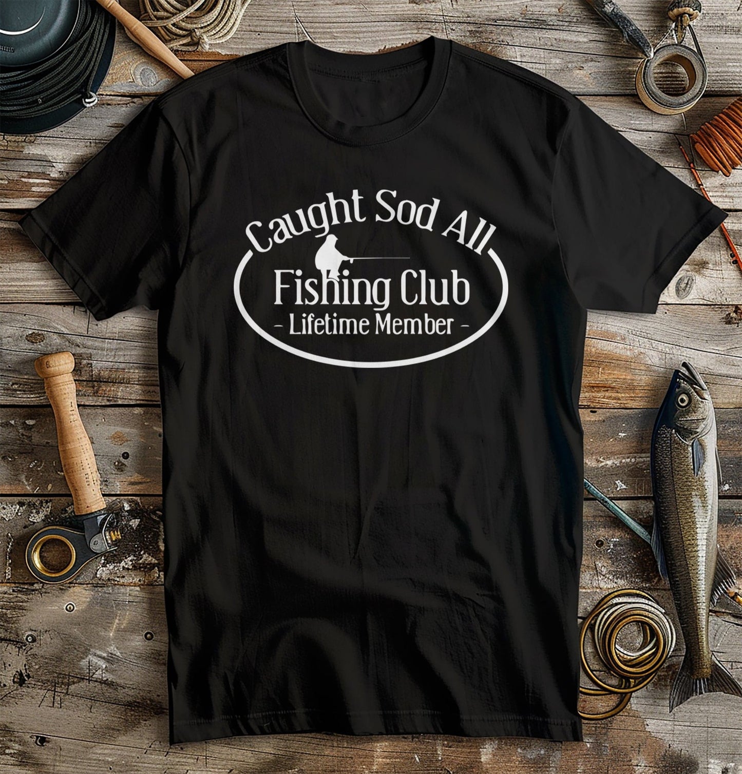 Caught Sod All Funny Fishing Club T-Shirt