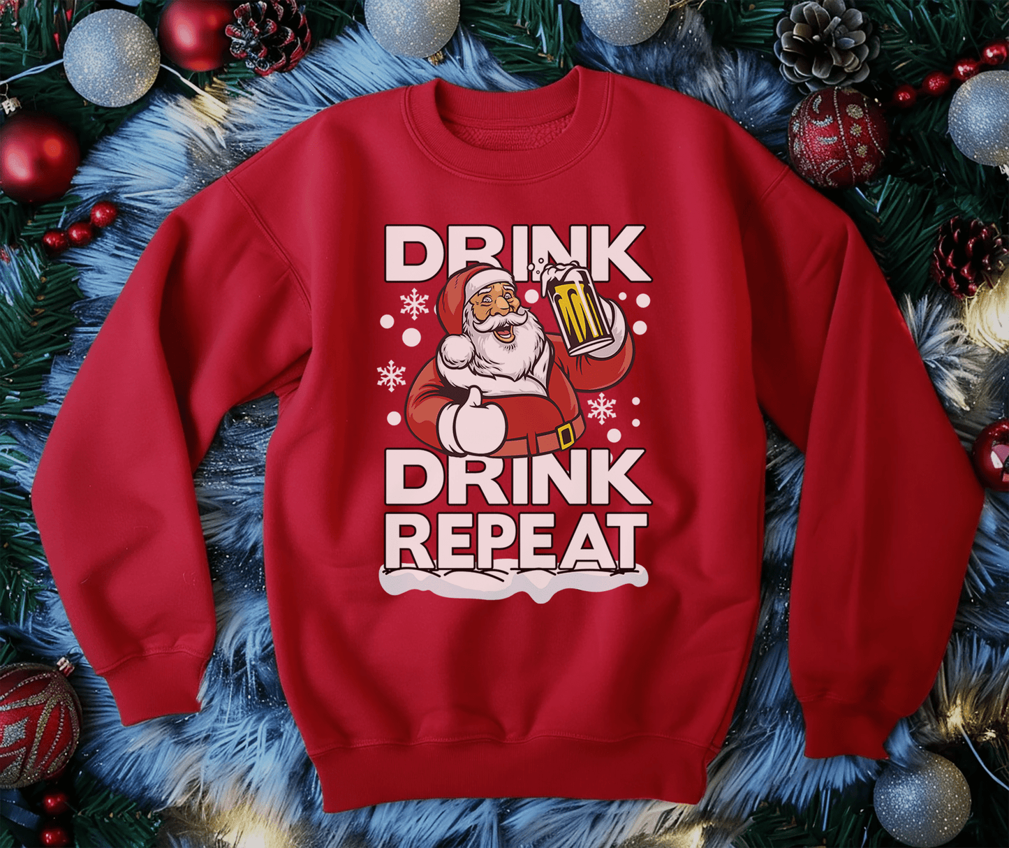 Drink Drink Repeat Santa Sweatshirt