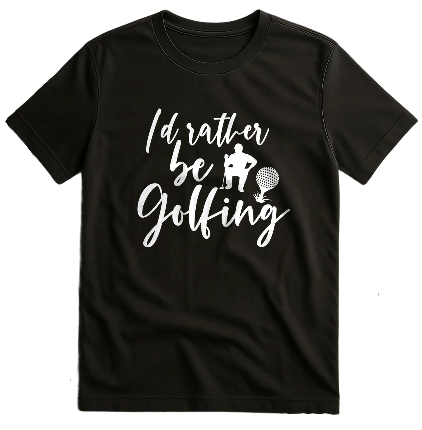 Golf-79 T-Shirt I'd Rather Be Golfing