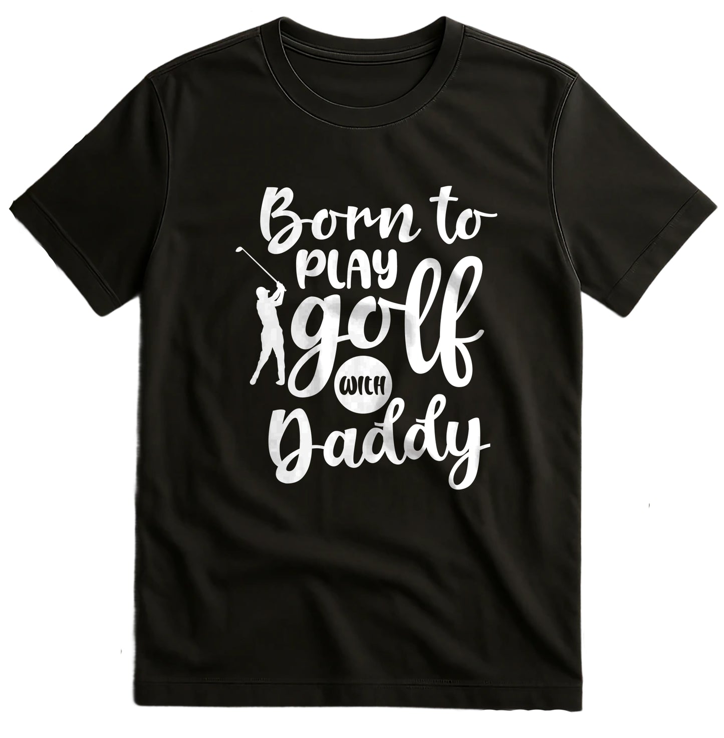 Golf-90 t-shirt Born To Play Golf