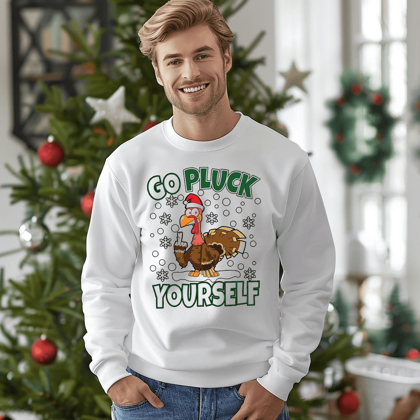 Go Pluck Yourself Turkey Sweatshirt