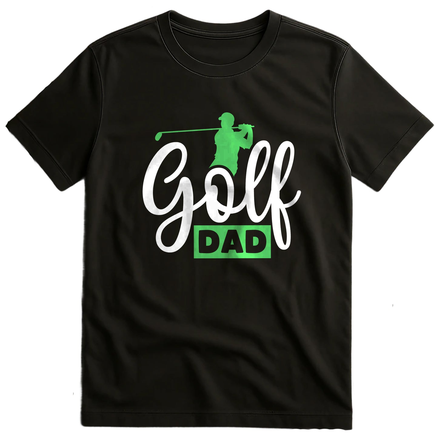 Golf Dad-01 T-Shirt - Swing into