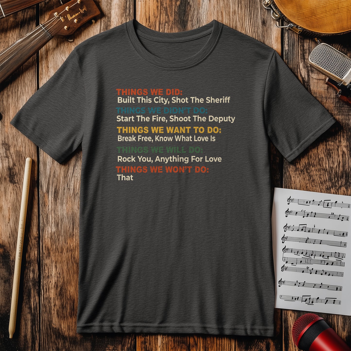 Things We Did 80's T-Shirt