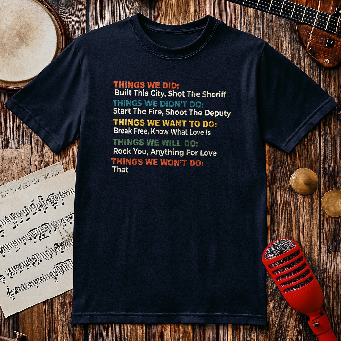 Things We Did 80's T-Shirt