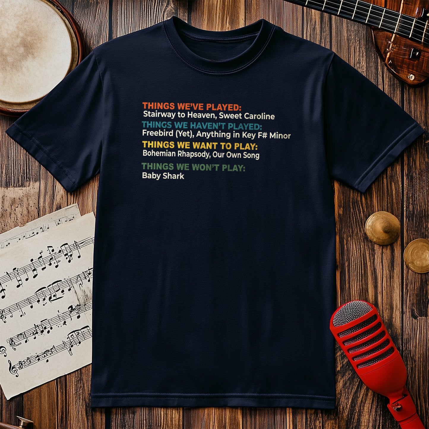 Things We've Played T-Shirt