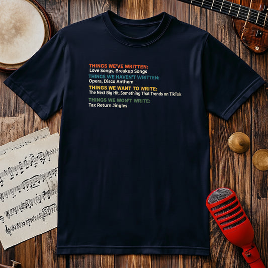 Things We've Written T-Shirt
