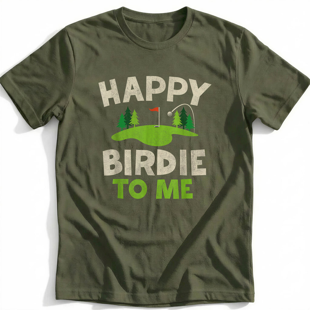 HAPPY BIRDIE 028 T Shirt