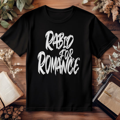 Rabid for Romance T-Shirt