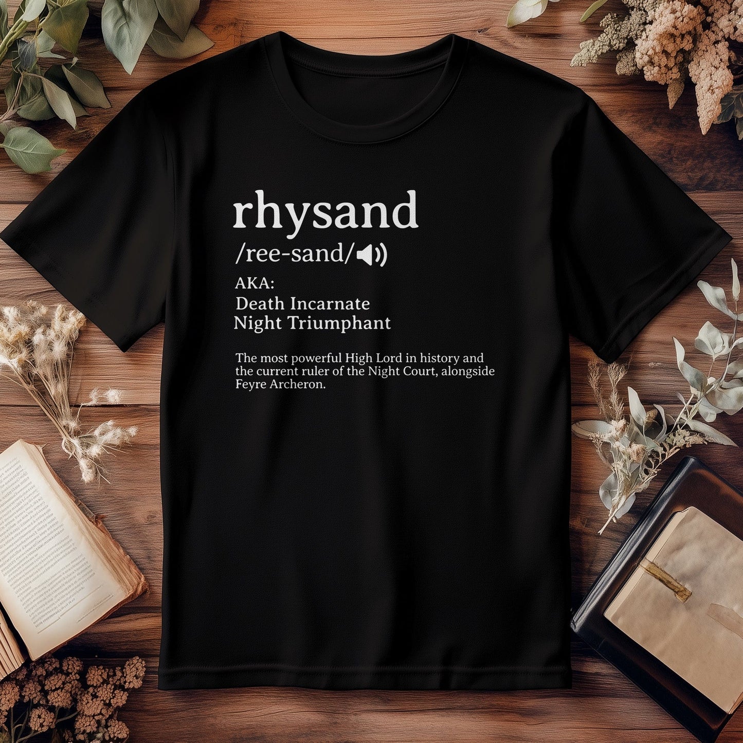 Dic Rhysand T-Shirt