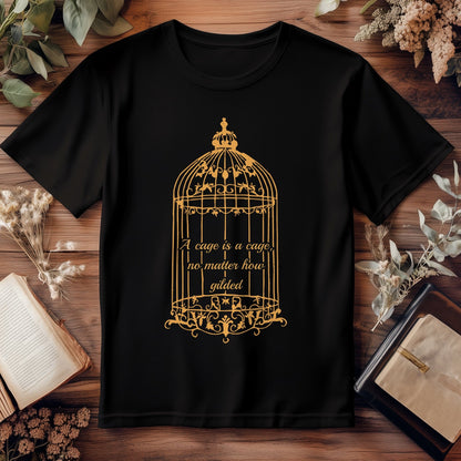 A Cage is a Cage T-Shirt