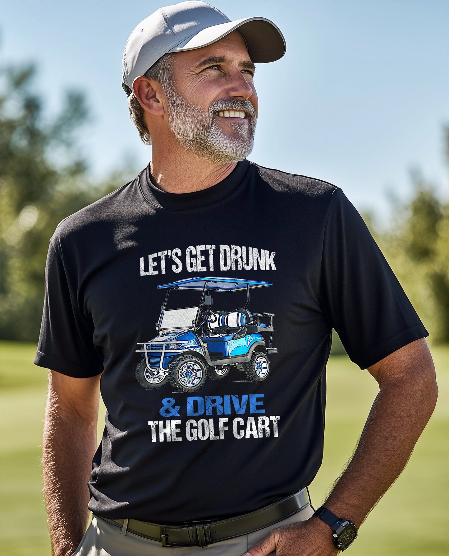 Let's Get Drunk & Drive the Golf Cart t-shirt