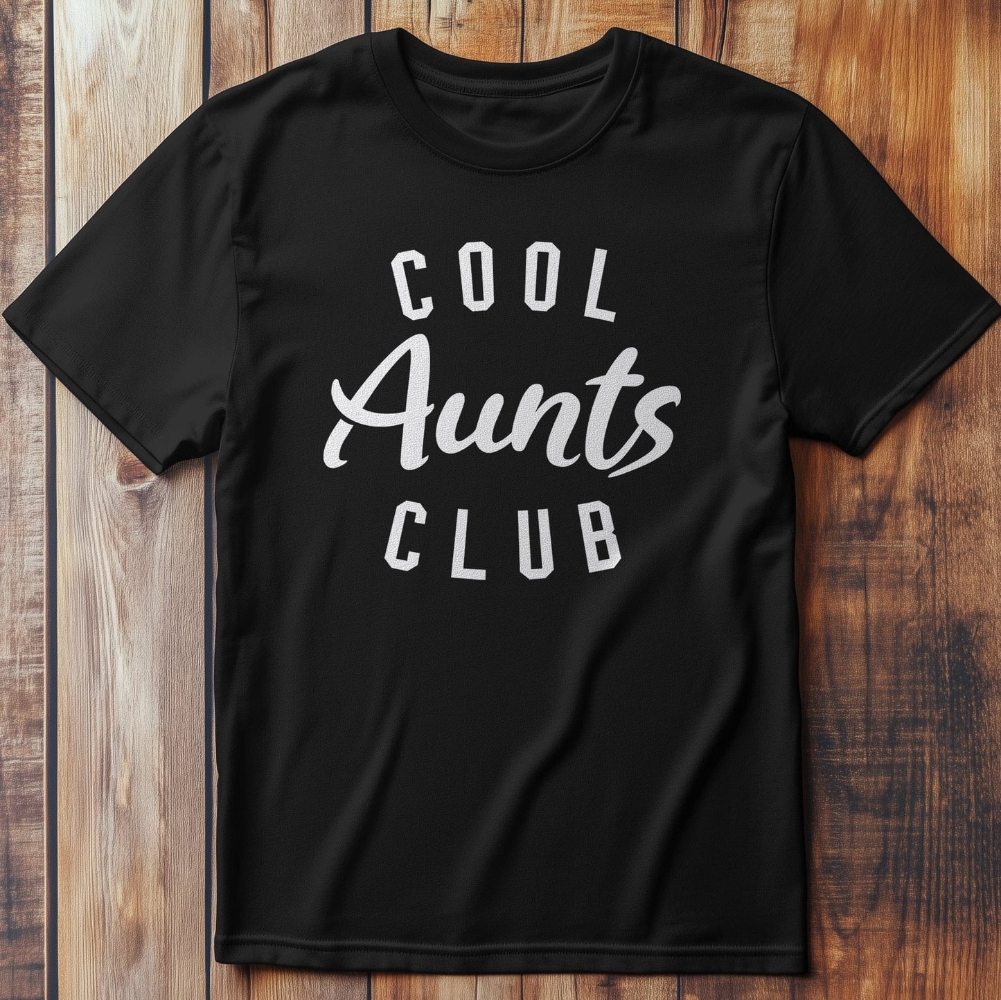 Cool Aunts Club - T-Shirt