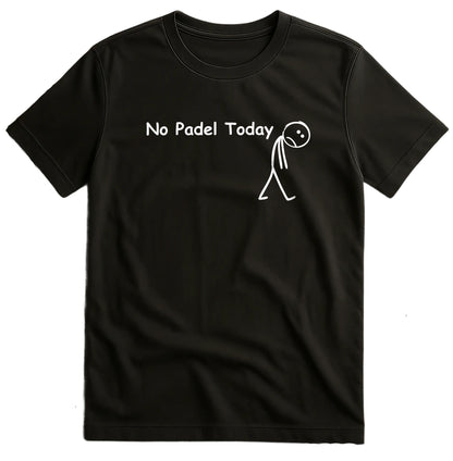No Padel Today T-Shirt