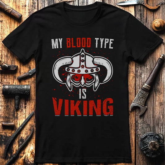 My Blood Type is Viking T-Shirt