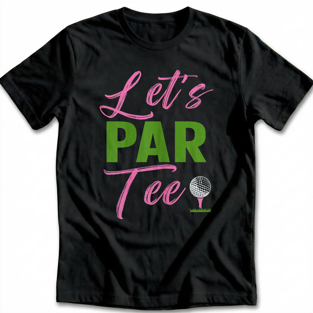 LET'S PAR TEE 028 T Shirt