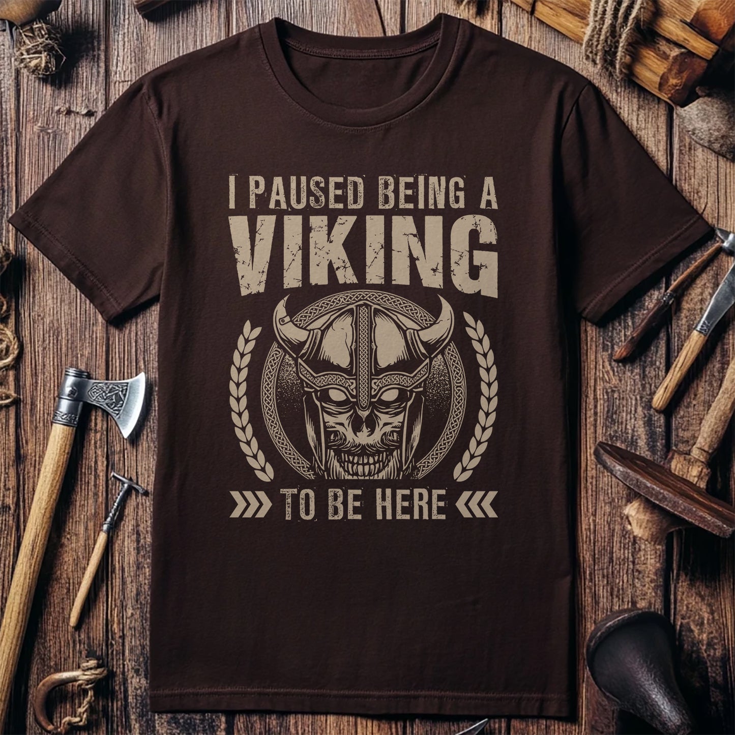 I Paused Being A Viking To Be Here T-Shirt
