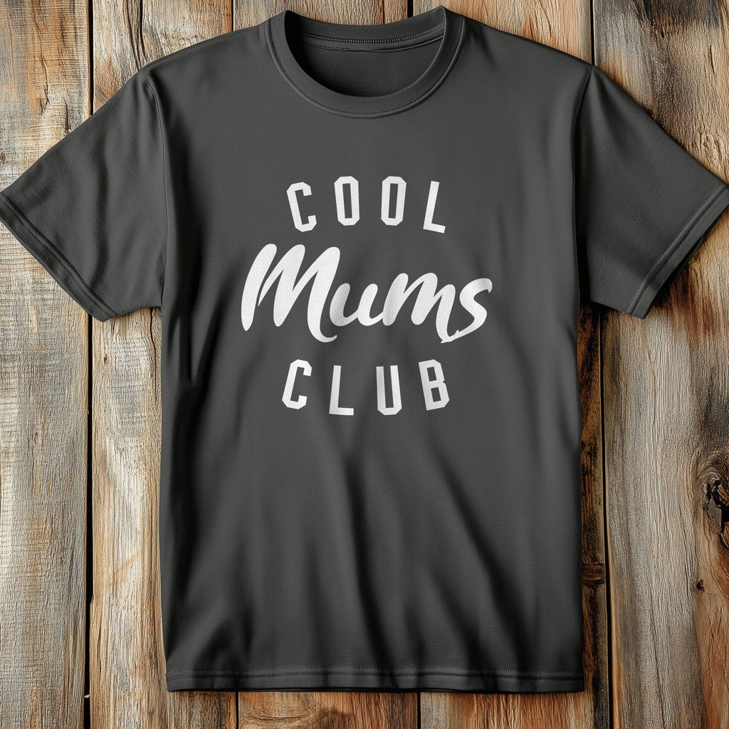 Cool Mums Club - T-Shirt