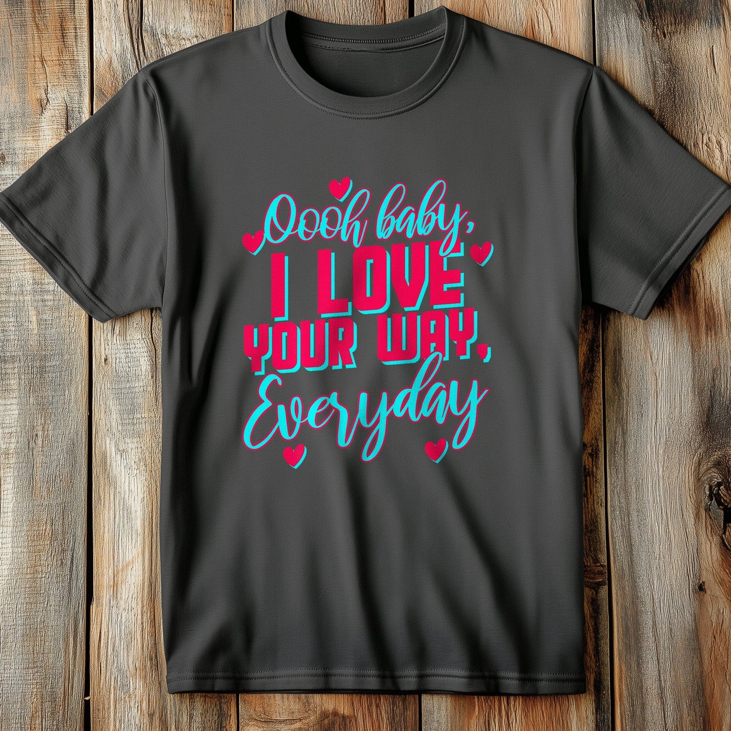 Baby, I Love Your T-Shirt
