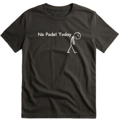 No Padel Today T-Shirt