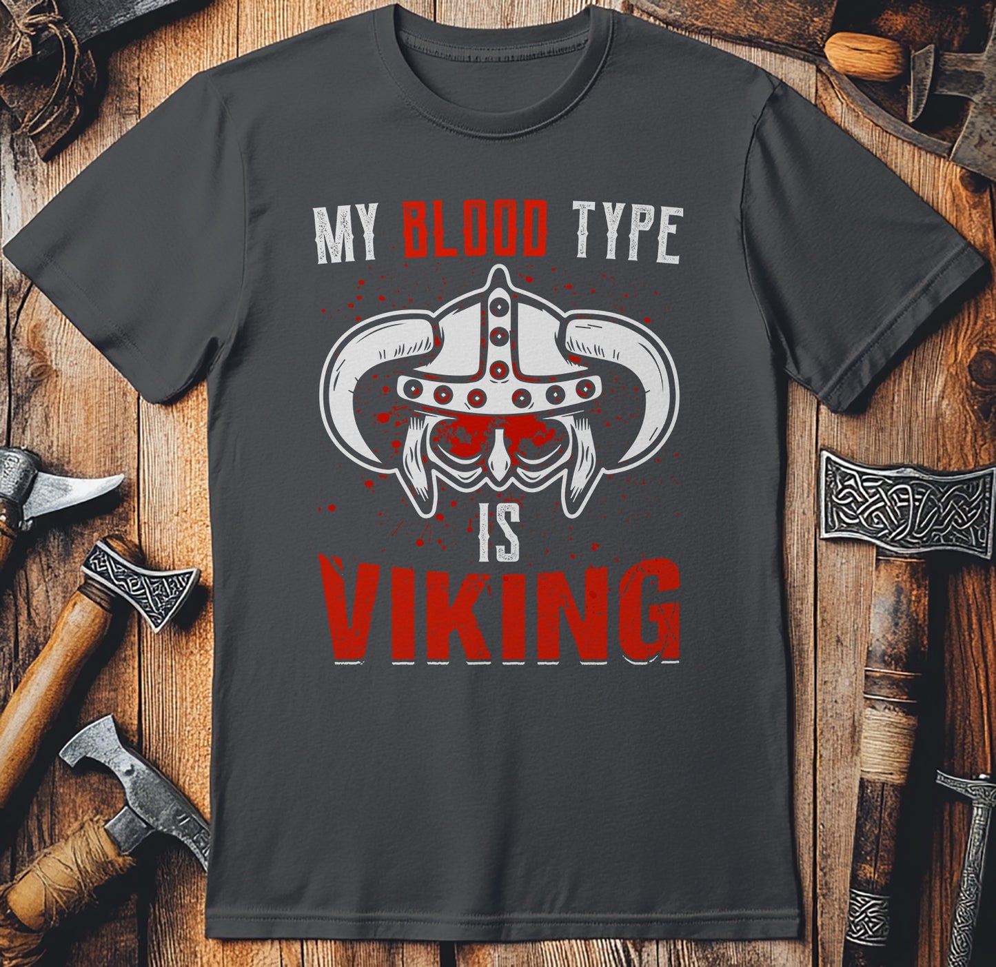 My Blood Type is Viking T-Shirt