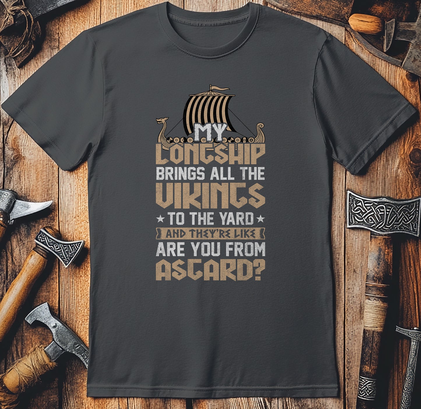 My Longship Brings All The Vikings T-Shirt