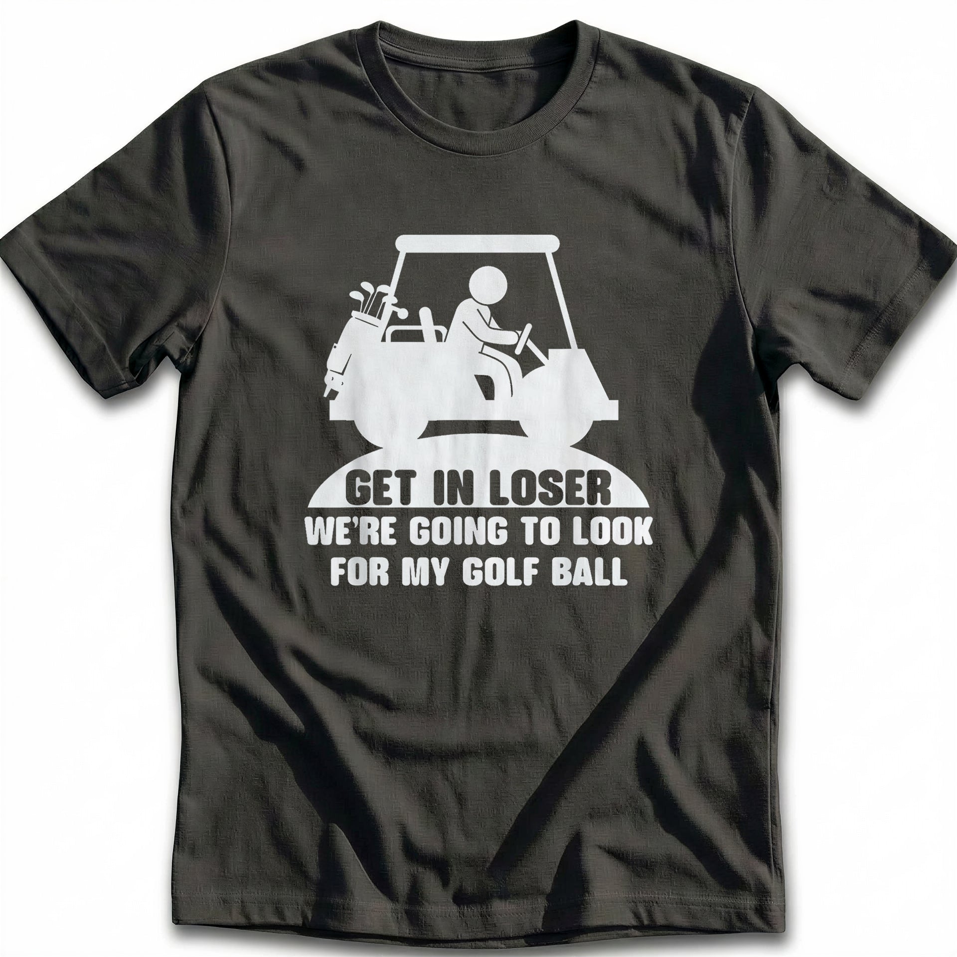 GET IN LOSER 028 T Shirt