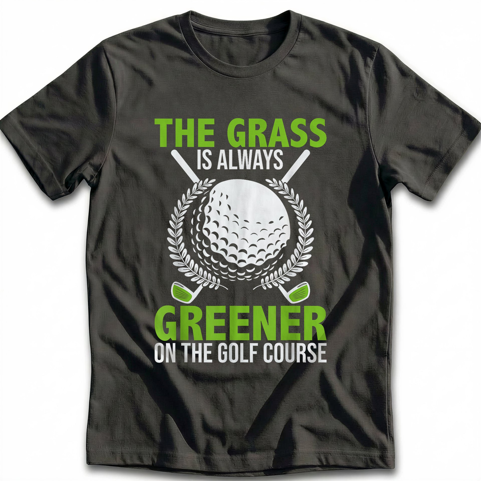 GRASS IS GREENER 028 T Shirt