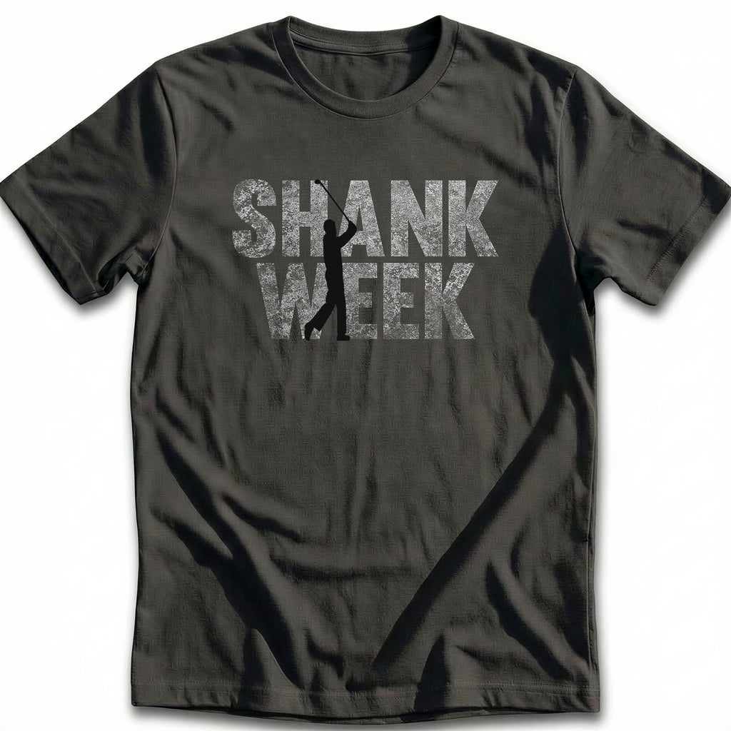 SHANK WEEK 028 T Shirt