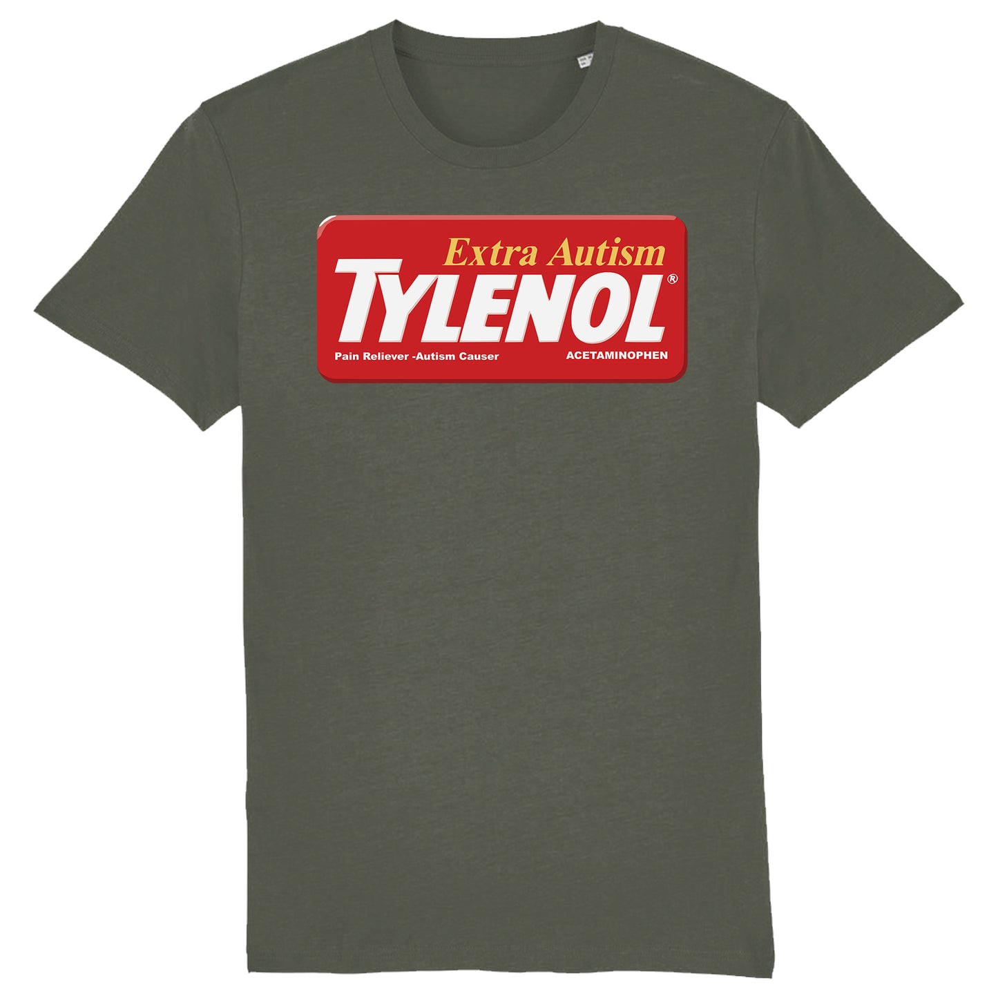 Tylenol Extra Autism Paracetamol Trump Funny T-Shirt