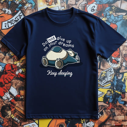 Don't Give Up on Your Dreams Snorlax