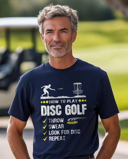 How to Play Disc Golf Frisbee Fun t-shirt