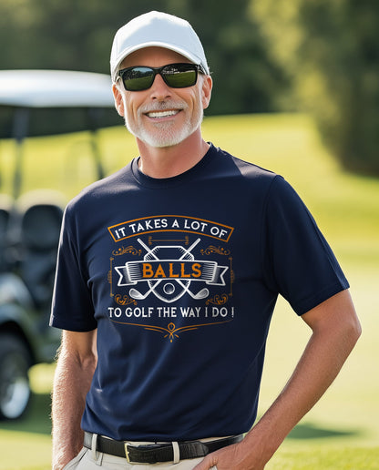 It Takes Balls 3 Golf T-Shirt