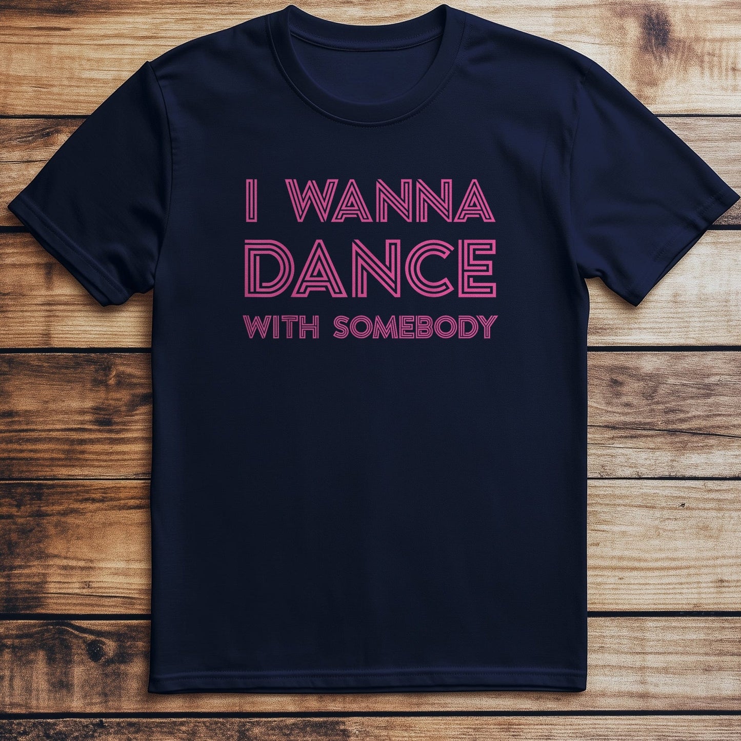 I Wanna Dance T-Shirt