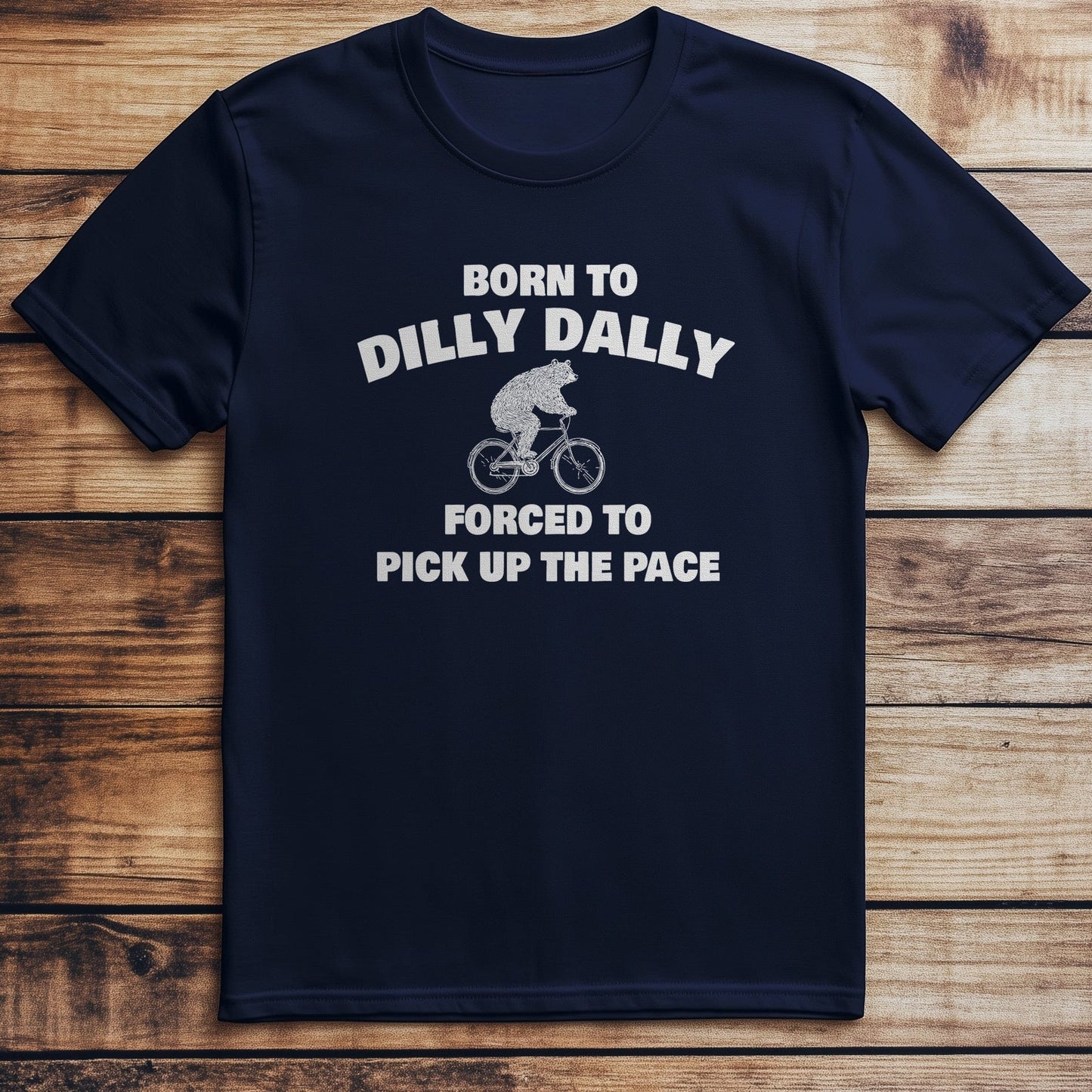 Born to Dilly T-Shirt