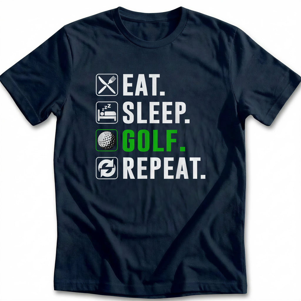 EAT SLEEP GOLF 028 T Shirt
