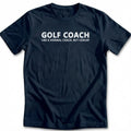 GOLF COACH 028 T Shirt
