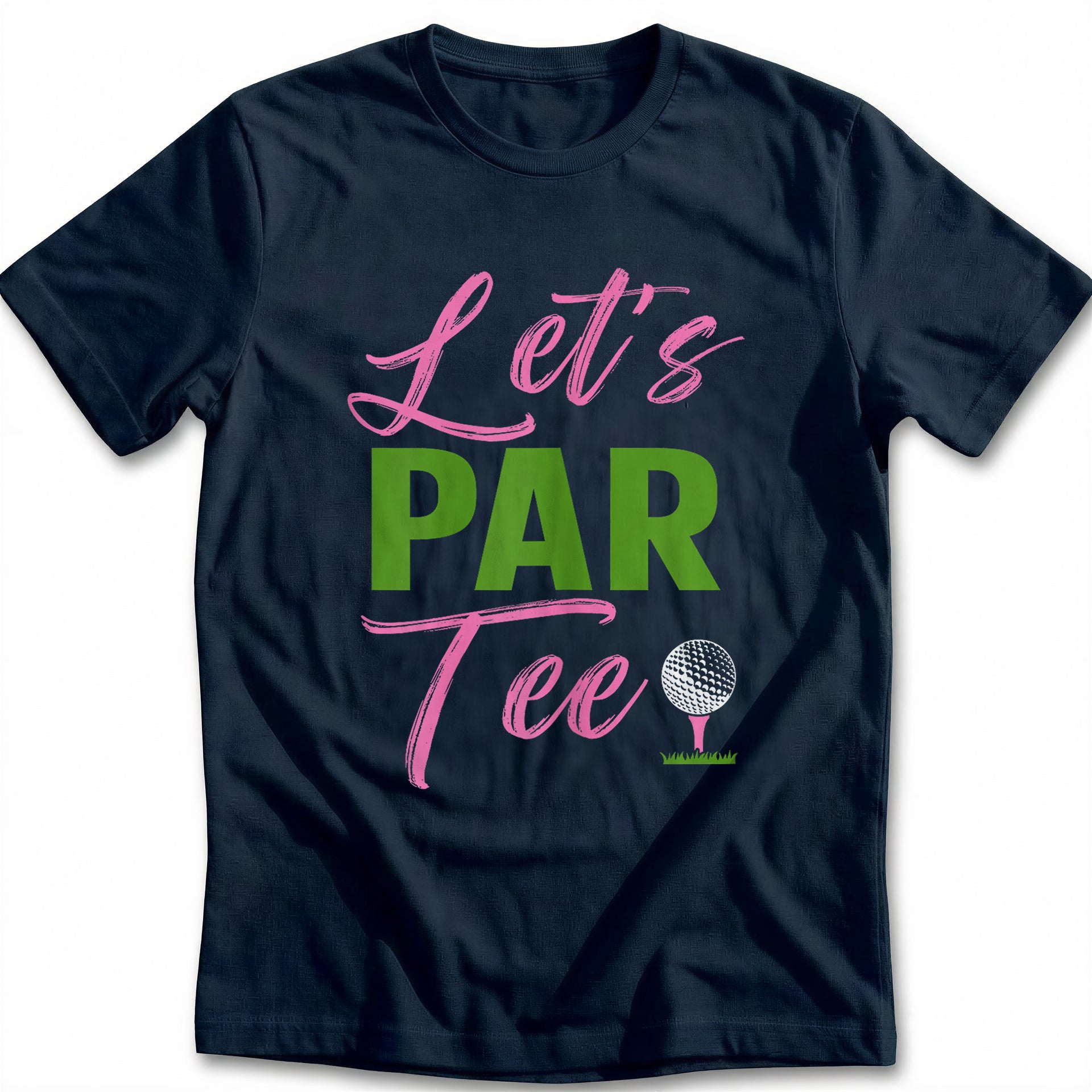 LET'S PAR TEE 028 T Shirt