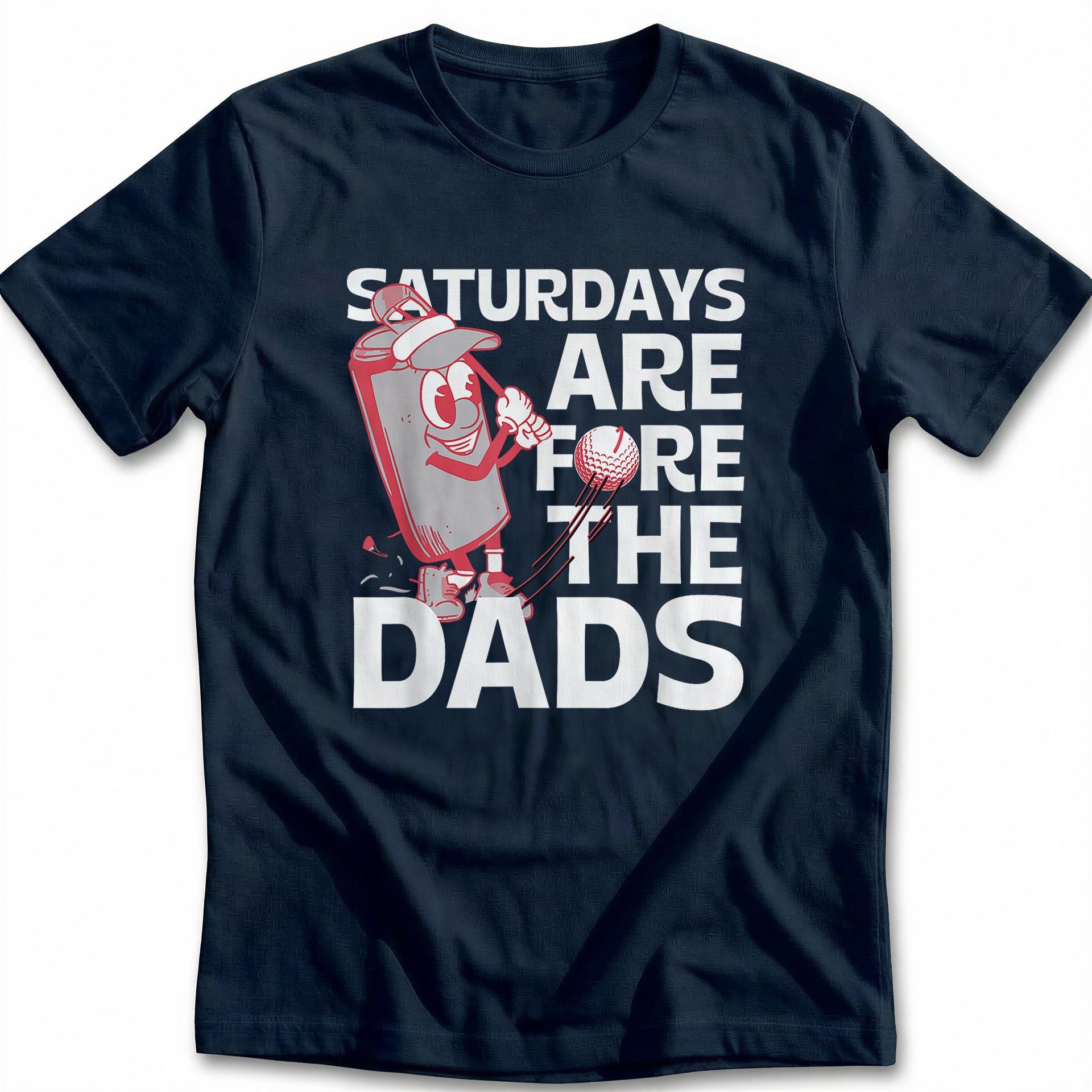 SATURDAY FOR DADS 028 T Shirt