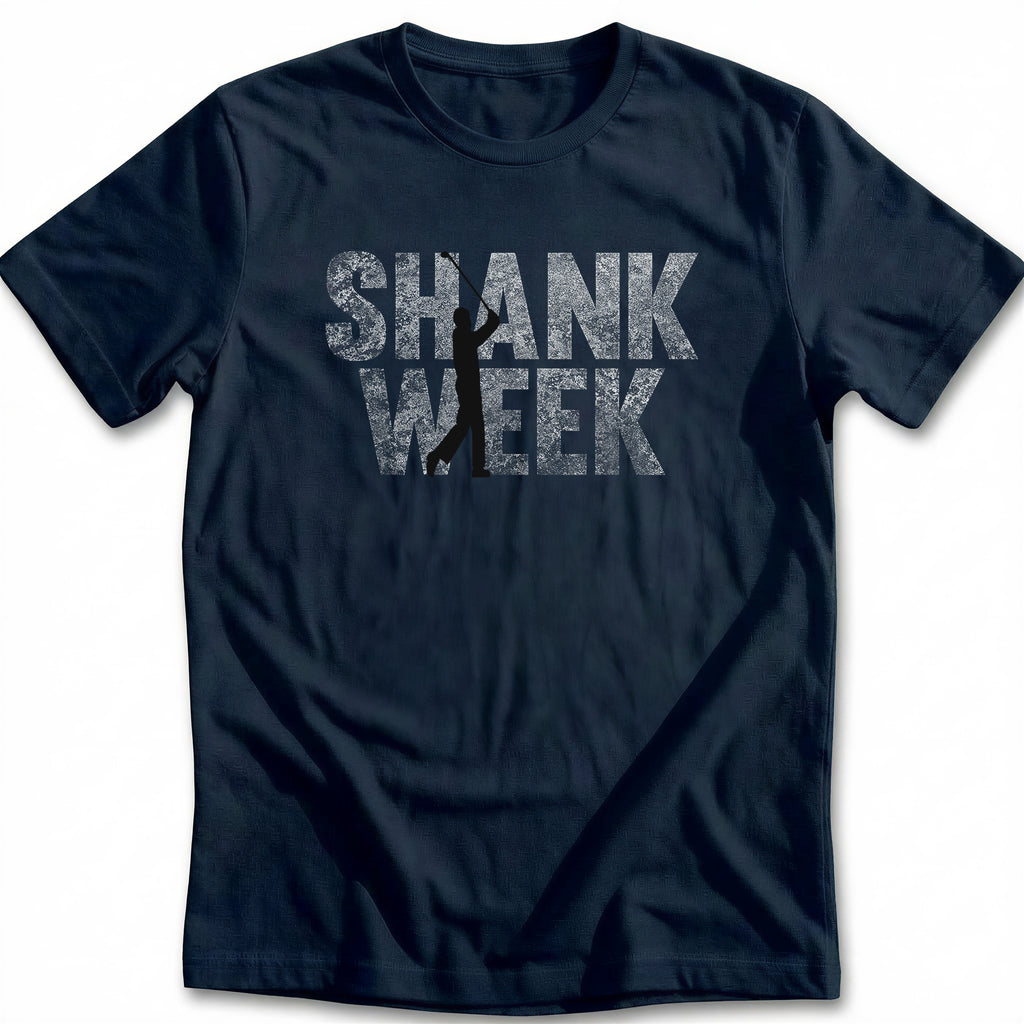 SHANK WEEK 028 T Shirt
