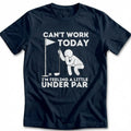 UNDER PAR 028 T Shirt