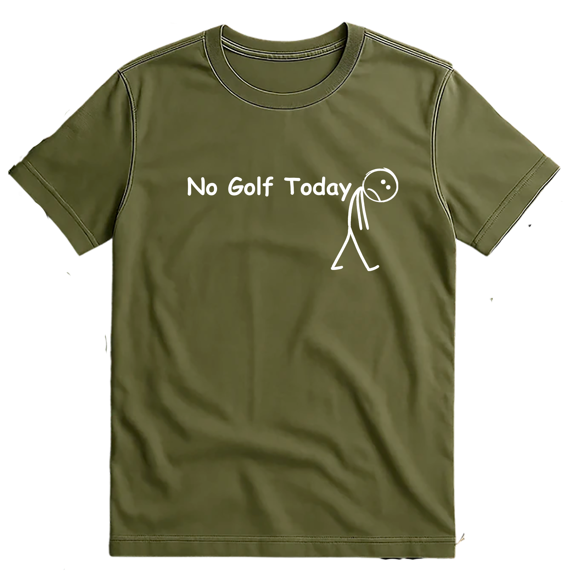 No Golf Today T-Shirt